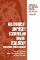 Mechanisms of lymphocyte activation and immune regulation V : molecular basis of signal transduction /