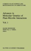 Advances in molecular genetics of plant-microbe interactions : proceedings of the 5th International Symposium on the Molecular Genetics of Plant-Microbe Interactions, Interlaken, Switzerland, September 9-14, 1990 /