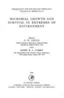 Microbial growth and survival in extremes of environment /