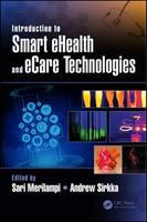 Introduction to Smart eHealth and eCare technologies /