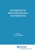 Handbook of phenomenology and medicine /