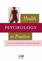 Health psychology in practice /