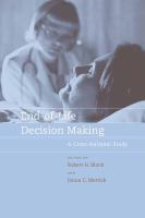 End-of-life decision making : a cross-national study /