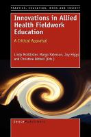 Innovations in allied health fieldwork education : a critical appraisal /