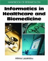 Handbook of research on informatics in healthcare & biomedicine /