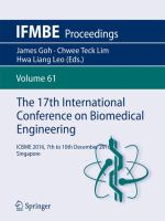 The 17th International Conference on Biomedical Engineering ICBME 2016, 7th to 10th December 2016, Singapore /