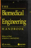 The biomedical engineering handbook /