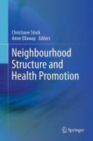 Neighbourhood structure and health promotion