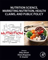 Nutrition science, marketing nutrition, health claims, and public policy /