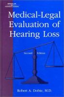 Medical-legal evaluation of hearing loss /