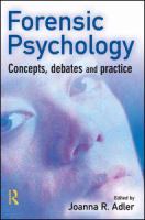 Forensic psychology : concepts, debates, and practice /