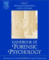 Handbook of forensic psychology : resource for mental health and legal professionals /