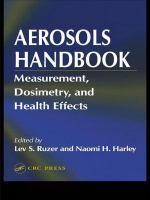Aerosols handbook : measurement, dosimetry, and health effects /
