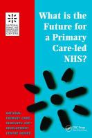 What is the future for a primary care-led NHS? /