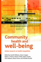 Community health and wellbeing : action research on health inequalities /