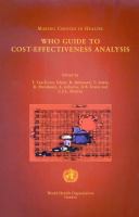 Making choices in health : WHO guide to cost-effectiveness analysis /