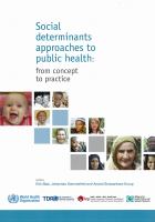 Social determinants approaches to public health : from concept to practice /