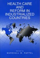 Health care and reform in industrialized countries /