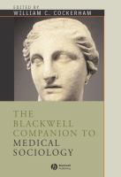 The Blackwell companion to medical sociology /