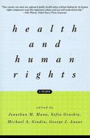 Health and human rights : a reader /