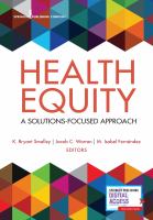 Health equity : a solutions-focused approach /