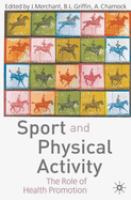Sport and physical activity : the role of health promotion /