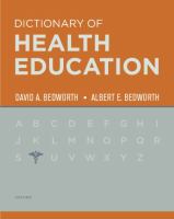 The dictionary of health education /