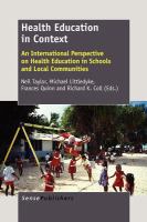 Health education in context : an international perspective on health education in schools and local communities /