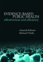 Evidence-based public health : effectiveness and efficiency /