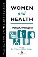 Women and health : feminist perspectives /