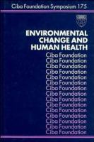 Environmental change and human health /