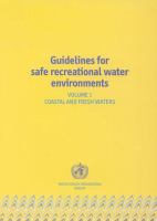 Guidelines for safe recreational water environments.