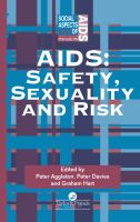 AIDS safety, sexuality and risk /