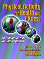 Physical activity for health and fitness /