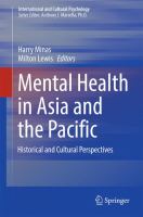 Mental health in Asia and the Pacific : historical and cultural perspectives /