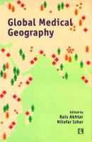Global medical geography : essays in honour of Prof. Yola Verhasselt /