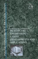 International Conference on Healthcare Engineering : latest developments and applications, 25-26 November 2003, IMechE Headquarters, London, UK /