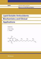 Lipid-soluble antioxidants : biochemistry and clinical applications /