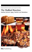 The Maillard reaction : interface between aging, nutrition and metabolism /