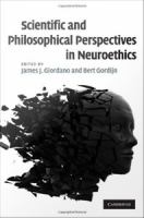 Scientific and philosophical perspectives in neuroethics