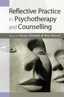 Reflective practice in psychotherapy and counselling