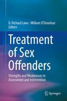 Treatment of sex offenders : strengths and weaknesses in assessment and intervention /