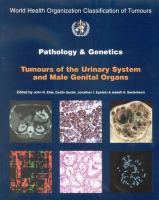 Pathology and genetics of tumours of the urinary system and male genital organs /