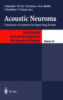 Acoustic neuroma : consensus on systems for reporting results /