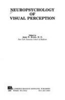 Neuropsychology of visual perception /