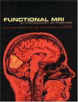 Functional MRI : an introduction to methods /