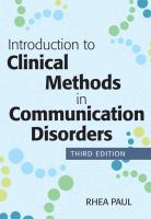 Introduction to clinical methods in communication disorders / edited by Rhea Paul, Ph.D.
