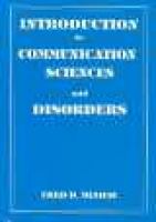 Introduction to communication sciences and disorders /