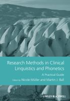 Research methods in clinical linguistics and phonetics : a practical guide /