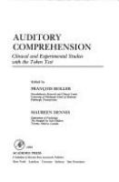 Auditory comprehension : clinical and experimental studies with the Token test /